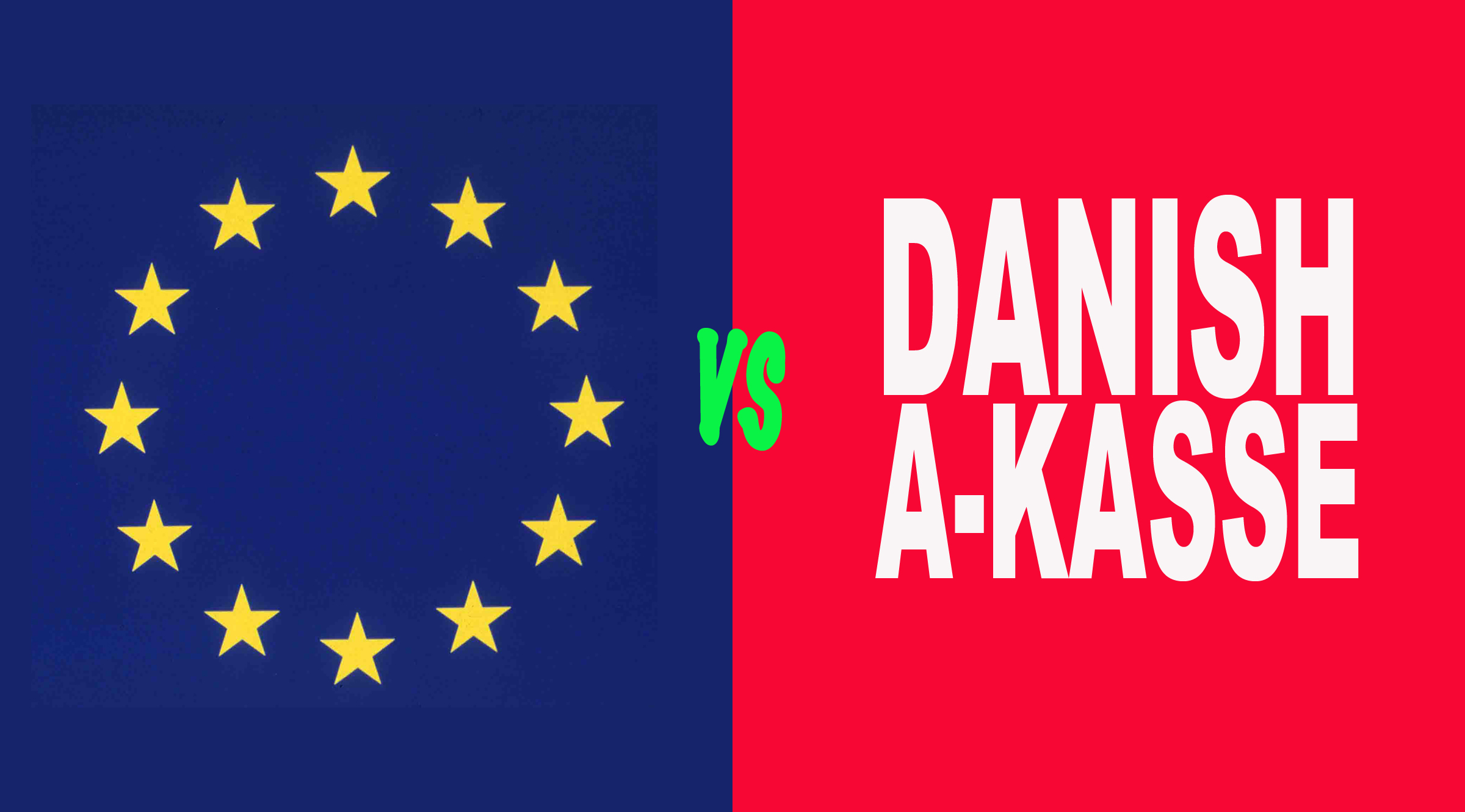 eu dansk a kassse